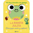 MI LIBRO BLANDITO DE APEGO LA RANITA JULITA