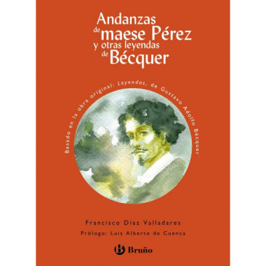 Andanzas de maese PÃƒÂ©rez y otras leyendas de BÃƒÂ©cquer