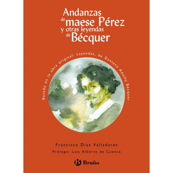 Andanzas de maese PÃÂ©rez y otras leyendas de BÃÂ©cquer