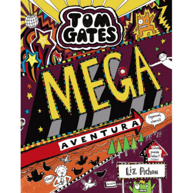 Tom Gates: Mega aventura (Ã‚Â¡genial, claro!)