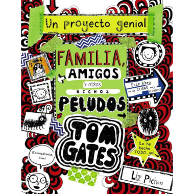 Tom Gates: Familia, amigos y otros bichos peludos