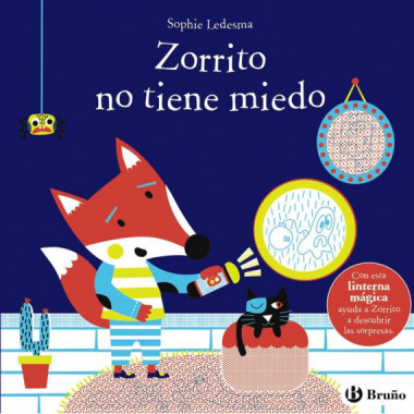 Zorrito no tiene miedo