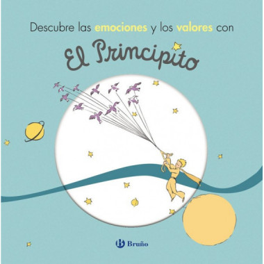 Descubre las emociones y los valores con El Principito