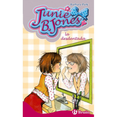 Junie B. Jones, la desdentada