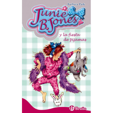 Junie B. Jones y la fiesta de pijamas