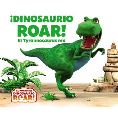 Ã‚Â¡Dinosaurio Roar! El Tyrannosaurus rex