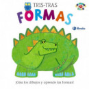 Tris-tras. Formas