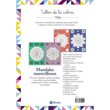 Taller de la calma. Mandalas maravillosos