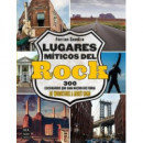 LUGARES MITICOS DEL ROCK