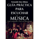 GUIA PRACTICA PARA ESCUCHAR MUSICA