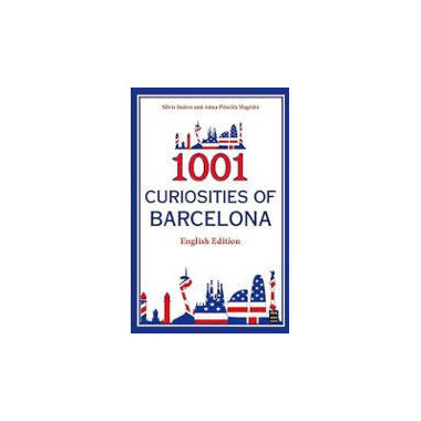 1001 CURIOSITIES OF BARCELONA