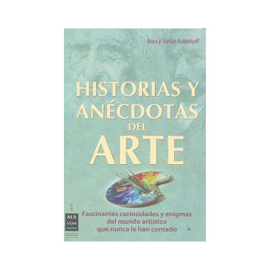 HISTORIAS Y ANÃƒÂ‰CDOTAS DEL ARTE