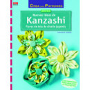 Nuevas ideas de Kanzashi