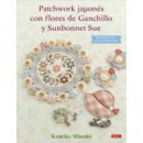 PATCHWORK JAPONES CON FLORES DE GANCHILLO Y SUNBONNET SUE