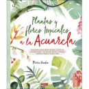 Plantas y flores tropicales a la acuarela