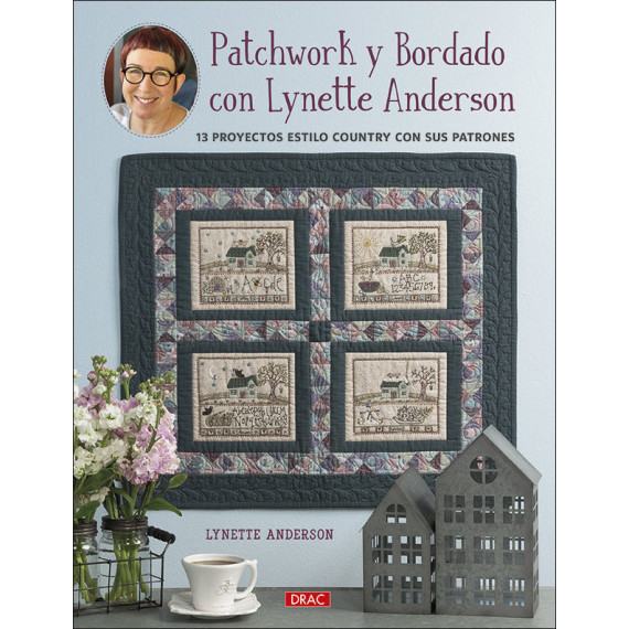 Patchwork y Bordado con Lynette Anderson