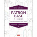 PatrÃÂ³n base a medida