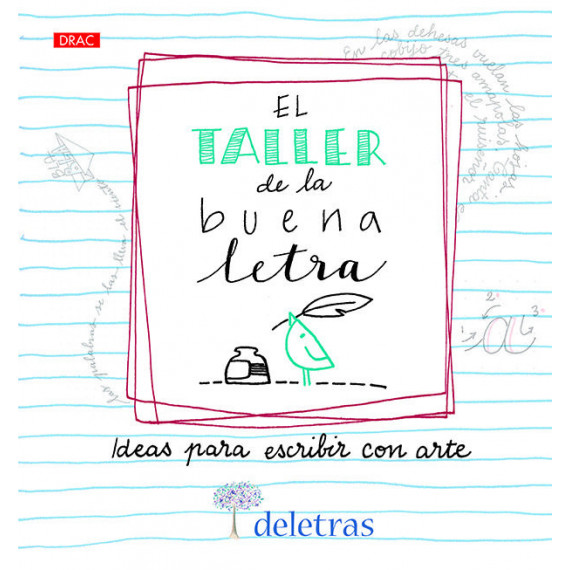 El taller de la buena letra