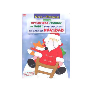 Divertidas figuras de papel para decorar la casa en Navidad