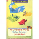 Serie Papel nÃÂº 37. AVIONES DE PAPEL FÃÂCILES DE HACER PARA NIÃÂOS