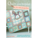 Quilts para regalar a los pequeÃÂ±os