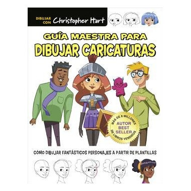 GUIA MAESTRA PARA DIBUJAR CARICATURAS