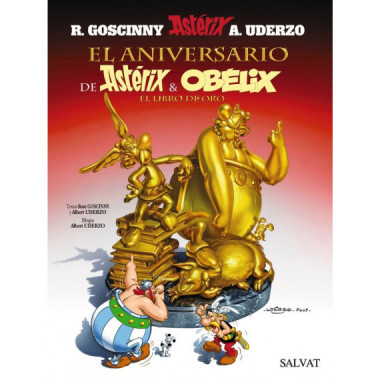 El aniversario de AstÃƒÂ©rix y ObÃƒÂ©lix. El libro de oro