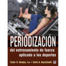 PERIODIZACION DEL ENTRENAMIENTO DE FUERZA APLICADO A LOS DEP