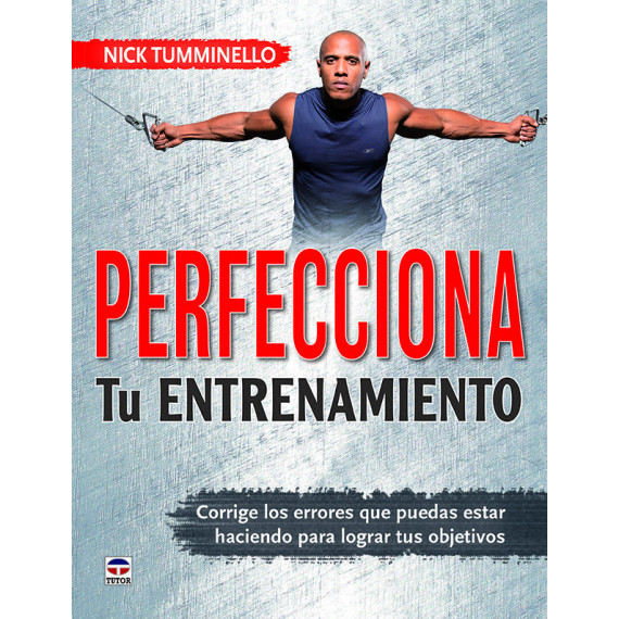 Perfecciona tu entrenamiento