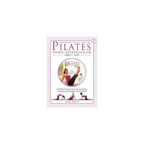 PROGRAMA PASO A PASO DE PILATES PARA ADELGAZAR