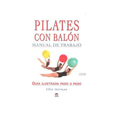 MANUAL DE TRABAJO DE PILATES CON BALÃƒÂ“N