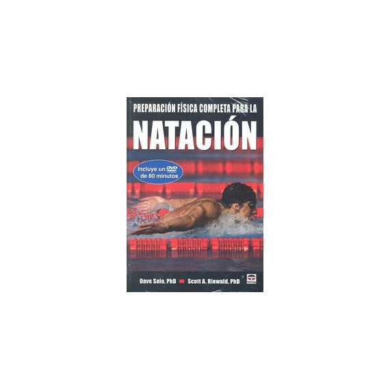 PREPARACIÃÂN FÃÂSICA COMPLETA PARA NATACIÃÂN