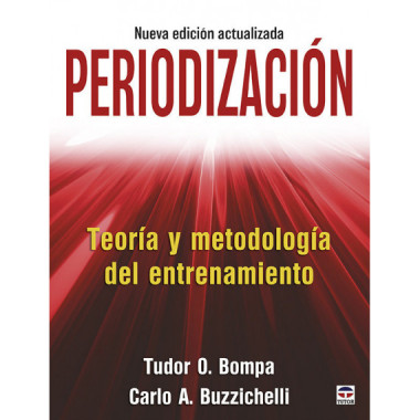 PeriodizaciÃƒÂ³n. TeorÃƒÂ­a y metodologÃƒÂ­a del entrenamiento