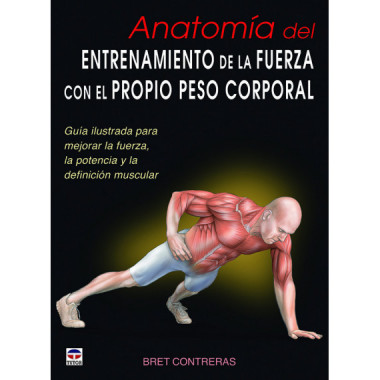 AnatomÃƒÂ­a del entrenamiento de la fuerza con el propio peso corporal