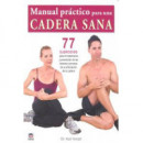 Manual prÃÂ¡ctico para una cadera sana