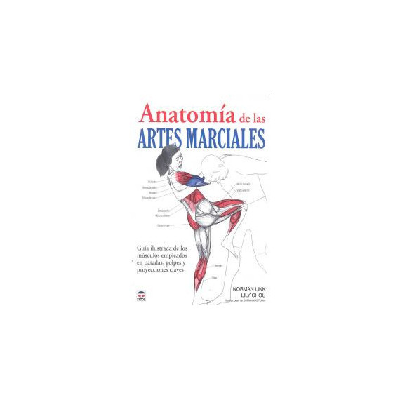 ANATOMÃÂA DE LAS ARTES MARCIALES