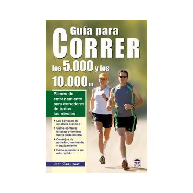 GUÃƒÂA PARA CORRER LOS 5.000 Y LOS 10.000