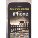 FotografÃÂ­a ArtÃÂ­stica con el iPhone