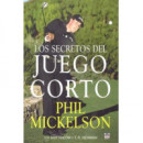 LOS SECRETOS DEL JUEGO CORTO