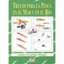 TRUCOS PARA LA PESCA EN EL MAR Y EN EL RÃÂO