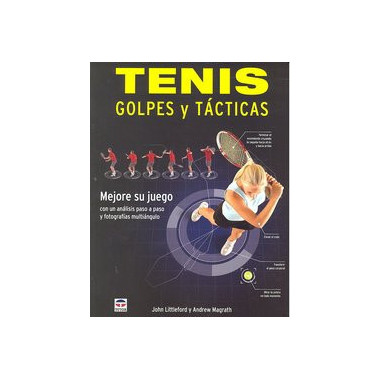 TENIS. GOLPES Y TÃƒÂCTICAS