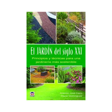 El JardÃƒÂ­n del siglo XXI