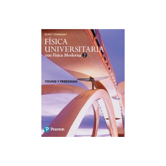 FÃÂSICA UNIVERSITARAIA CON FÃÂSICA MODERNA 2