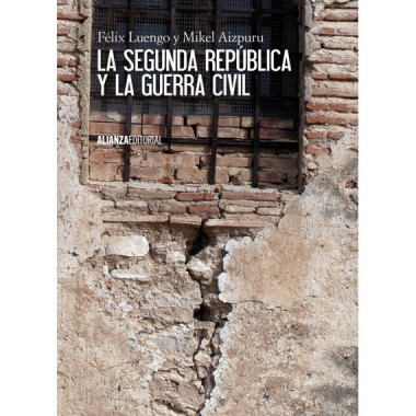 La Segunda RepÃƒÂºblica y la Guerra Civil