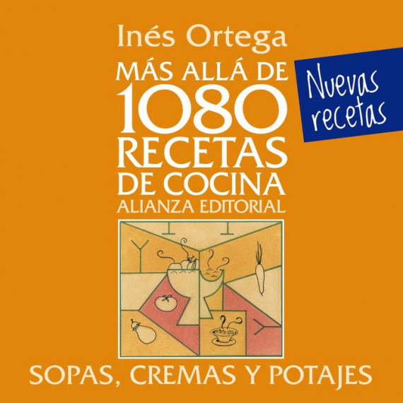 MÃÂ¡s allÃÂ¡ de 1080 recetas de cocina. Sopas, cremas y potajes