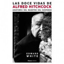 LAS DOCE VIDAS DE ALFRED HITCHCOCK