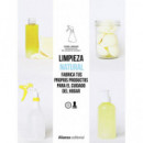 Limpieza natural. Frabrica tus propios productos para el cuidado del hogar