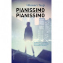 Pianissimo, pianissimo