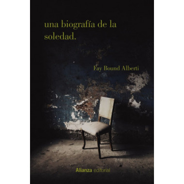 UNA BIOGRAFIA DE LA SOLEDAD