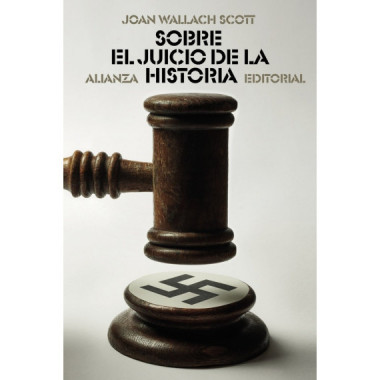 SOBRE EL JUICIO DE LA HISTORIA